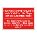 Feuerwehrzufahrt Haltverbot nach /.../ - Fire department access No stopping /.../