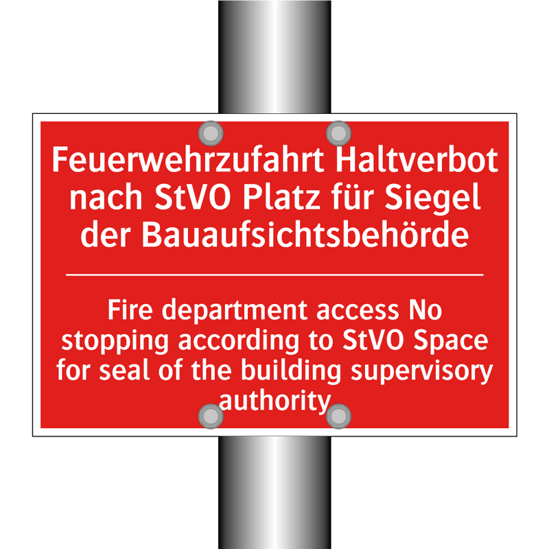 Feuerwehrzufahrt Haltverbot nach /.../ - Fire department access No stopping /.../