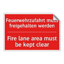 Feuerwehrzufahrt muss freigehalten /.../ - Fire lane area must be kept clear/.../