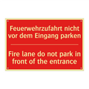 Feuerwehrzufahrt nicht vor dem /.../ - Fire lane do not park in front /.../