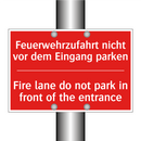 Feuerwehrzufahrt nicht vor dem /.../ - Fire lane do not park in front /.../