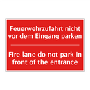 Feuerwehrzufahrt nicht vor dem /.../ - Fire lane do not park in front /.../