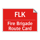 FLK - Fire Brigade Route Card