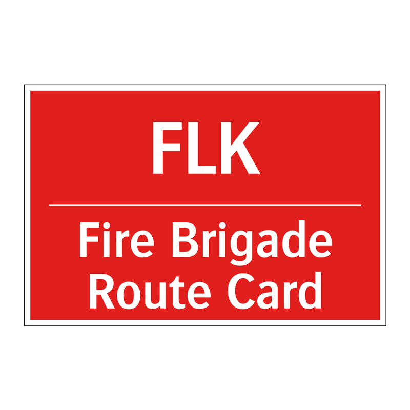 FLK - Fire Brigade Route Card