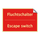 Fluchtschalter - Escape switch
