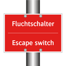 Fluchtschalter - Escape switch