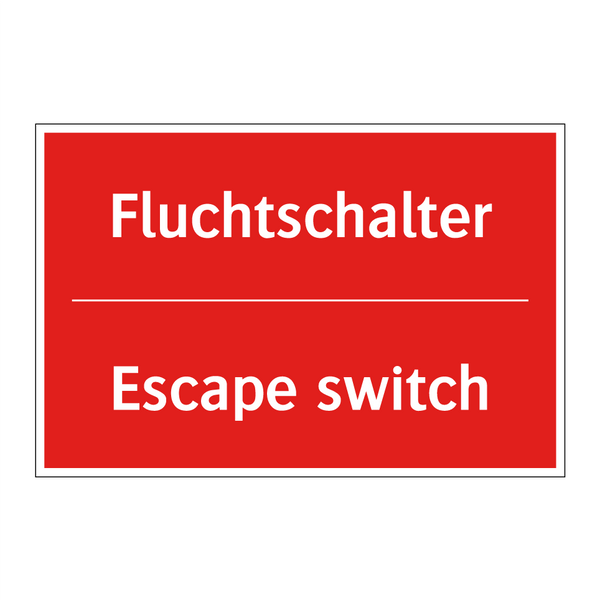 Fluchtschalter - Escape switch