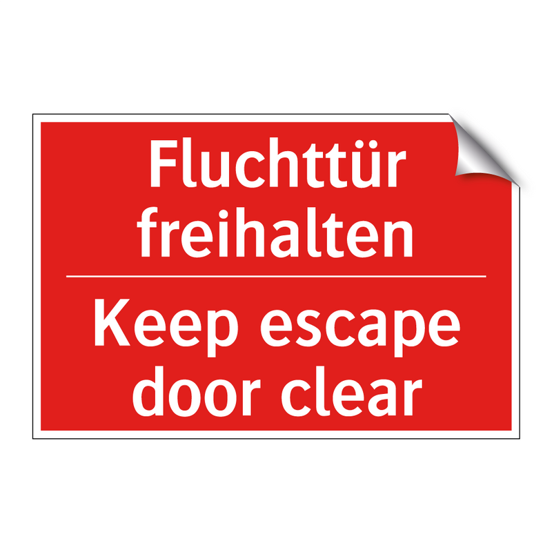 Fluchttür freihalten - Keep escape door clear