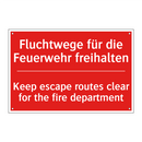 Fluchtwege für die Feuerwehr freihalten/.../ - Keep escape routes clear for the /.../