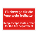 Fluchtwege für die Feuerwehr freihalten/.../ - Keep escape routes clear for the /.../