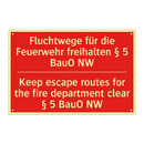 Fluchtwege für die Feuerwehr freihalten /.../ - Keep escape routes for the fire /.../