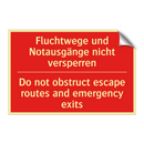 Fluchtwege und Notausgänge nicht /.../ - Do not obstruct escape routes /.../