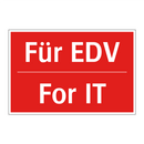 Für EDV - For IT