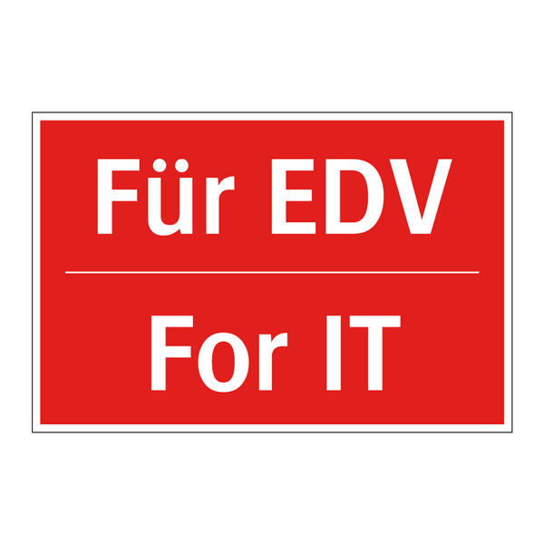Für EDV - For IT