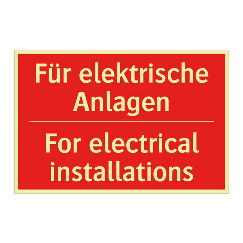 Für elektrische Anlagen - For electrical installations