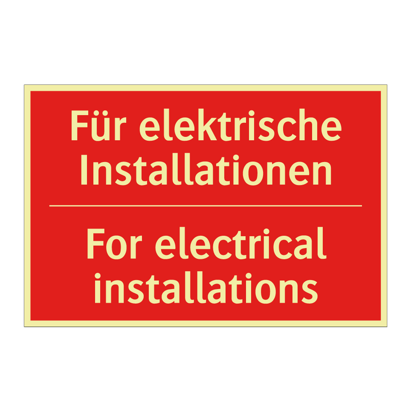 Für elektrische Installationen - For electrical installations