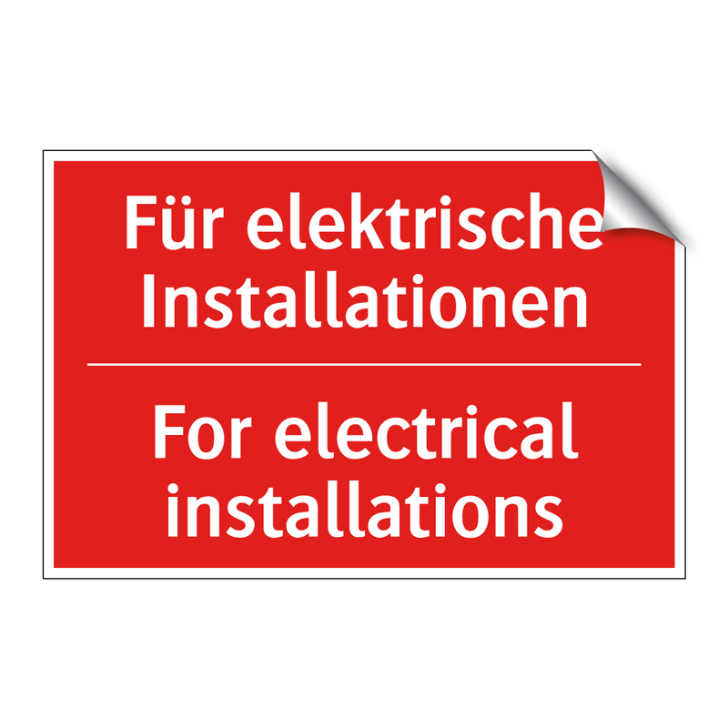 Für elektrische Installationen - For electrical installations