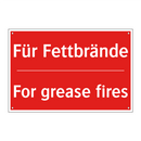 Für Fettbrände - For grease fires