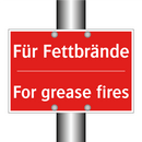 Für Fettbrände - For grease fires