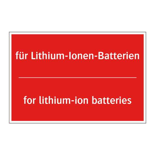 für Lithium-Ionen-Batterien - for lithium-ion batteries