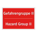 Gefahrengruppe II - Hazard Group II