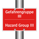 Gefahrengruppe III - Hazard Group III