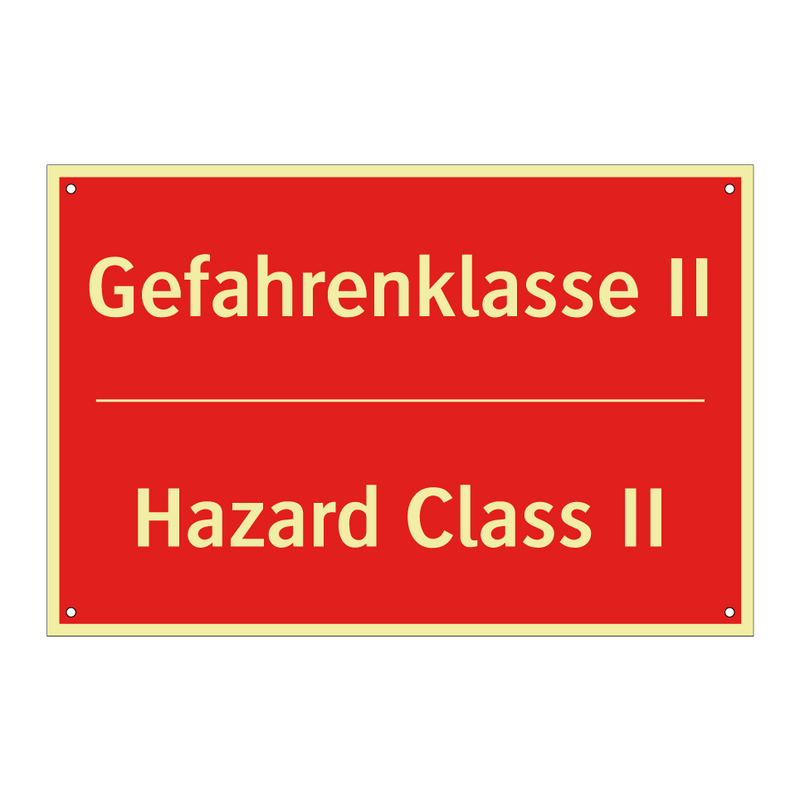 Gefahrenklasse II - Hazard Class II