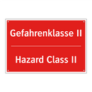 Gefahrenklasse II - Hazard Class II