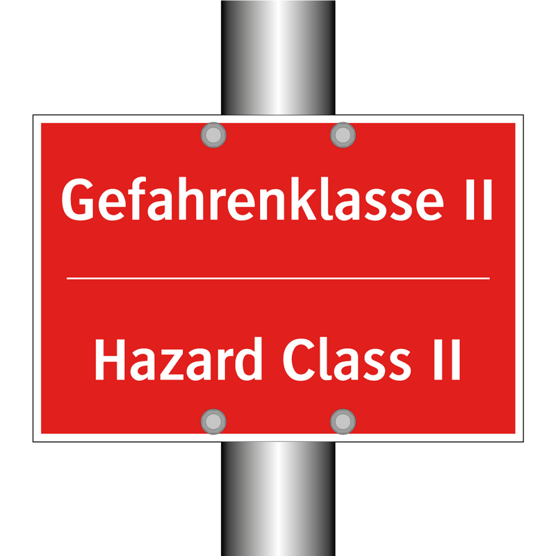 Gefahrenklasse II - Hazard Class II