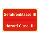 Gefahrenklasse III - Hazard Class III