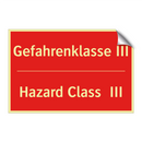 Gefahrenklasse III - Hazard Class III