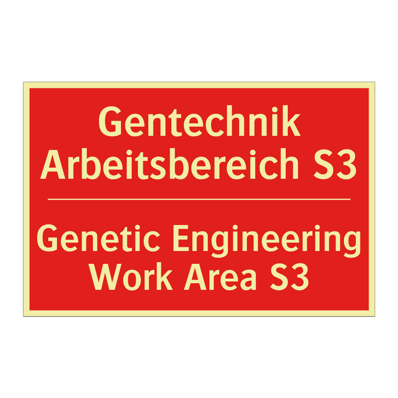 Gentechnik Arbeitsbereich S3 - Genetic Engineering Work Area /.../