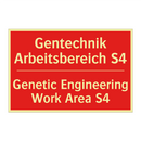 Gentechnik Arbeitsbereich S4 - Genetic Engineering Work Area /.../