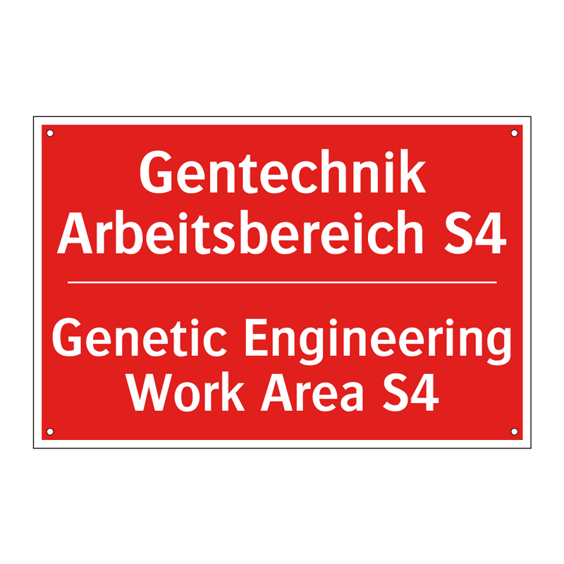 Gentechnik Arbeitsbereich S4 - Genetic Engineering Work Area /.../