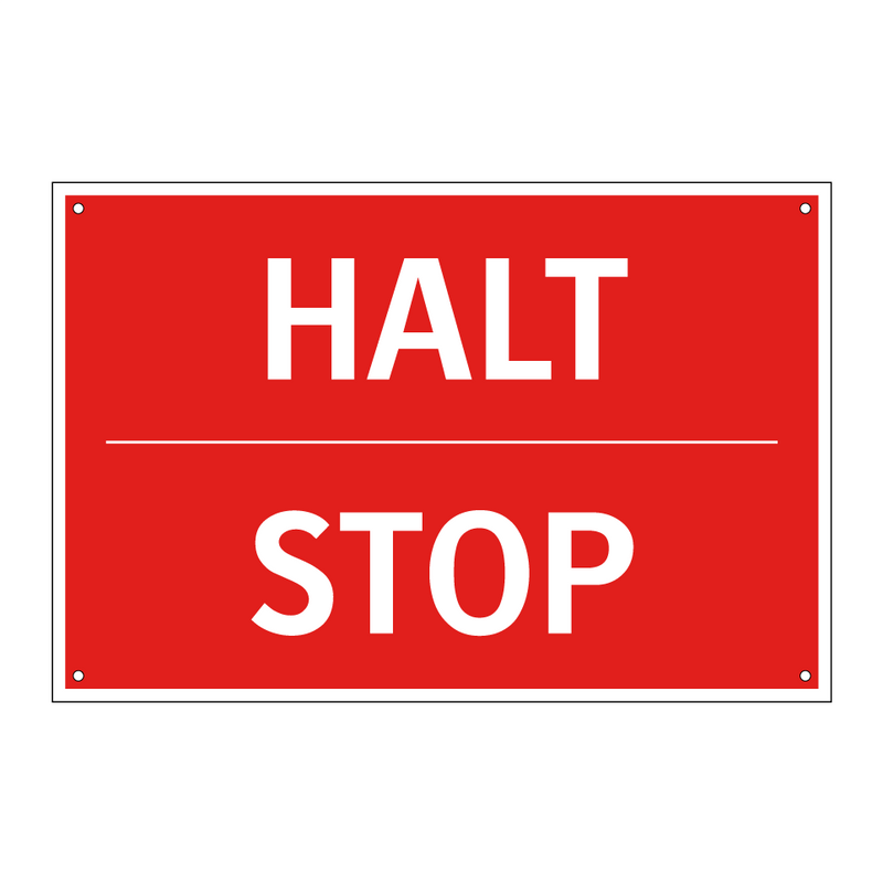 HALT - STOP