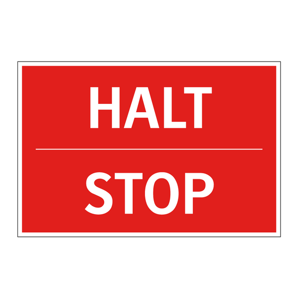 HALT - STOP
