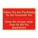 Halten Sie den Fluchtweg für die /.../ - Keep the escape route clear for /.../