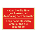 Halten Sie die Türen geschlossen, /.../ - Keep doors closed by order of /.../