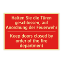 Halten Sie die Türen geschlossen, /.../ - Keep doors closed by order of /.../