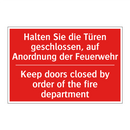 Halten Sie die Türen geschlossen, /.../ - Keep doors closed by order of /.../