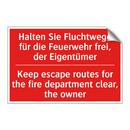 Halten Sie Fluchtwege für die /.../ - Keep escape routes for the fire /.../