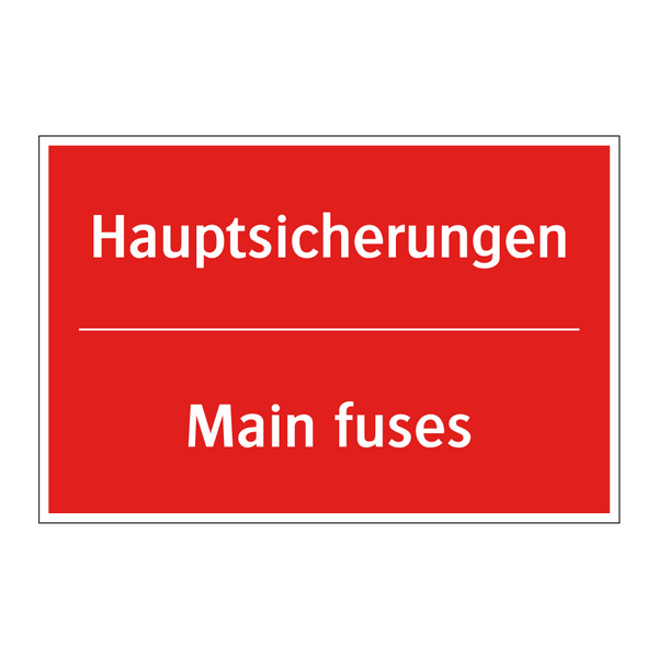 Hauptsicherungen - Main fuses
