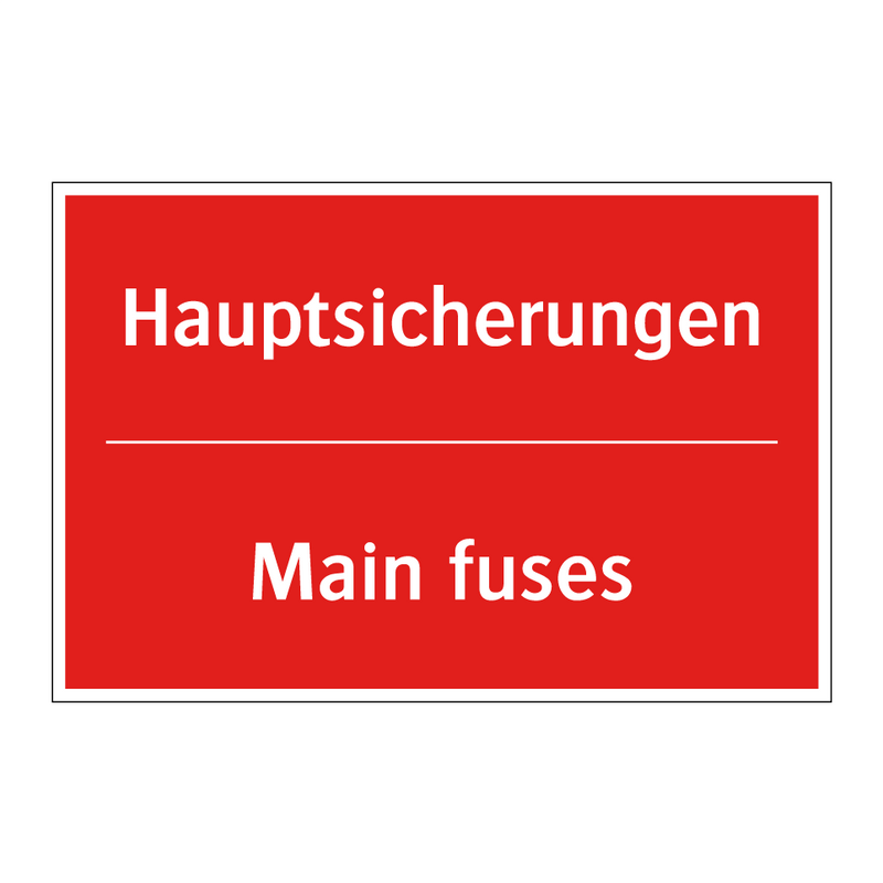 Hauptsicherungen - Main fuses