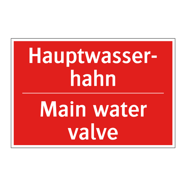 Hauptwasser- hahn - Main water valve