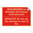 HERVORHEBEN Im Brandfall den Aufzug /.../ - HIGHLIGHT Do not use the elevator /.../