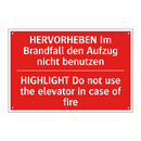HERVORHEBEN Im Brandfall den Aufzug /.../ - HIGHLIGHT Do not use the elevator /.../