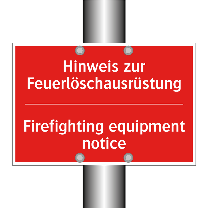 Hinweis zur Feuerlöschausrüstung/.../ - Firefighting equipment notice