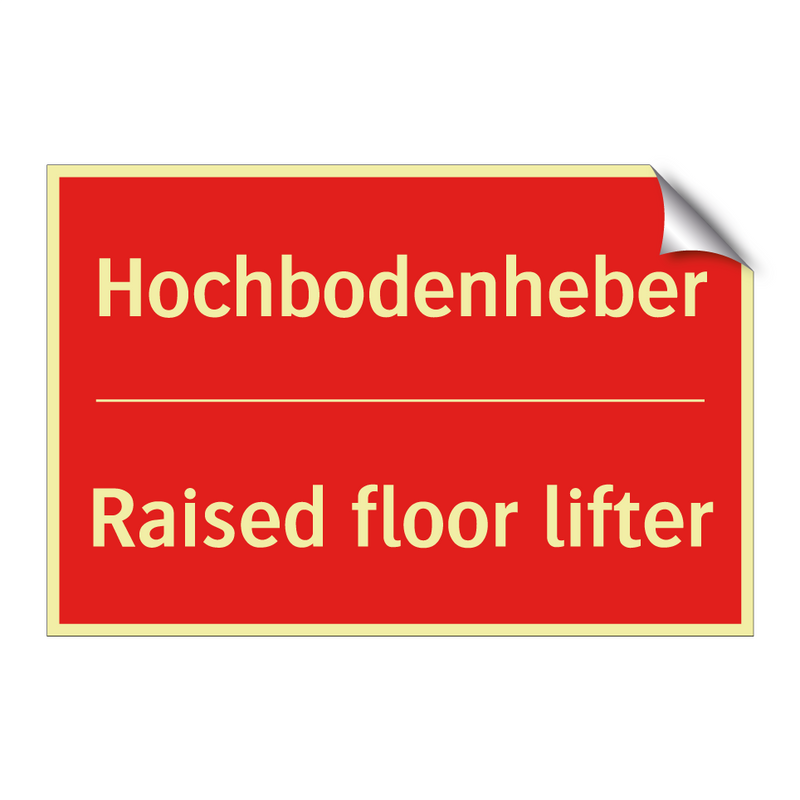 Hochbodenheber - Raised floor lifter