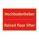 Hochbodenheber - Raised floor lifter