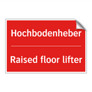 Hochbodenheber - Raised floor lifter